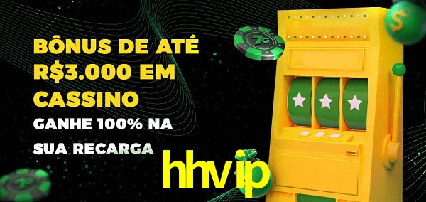 hhvip melhor bônus de depósito
